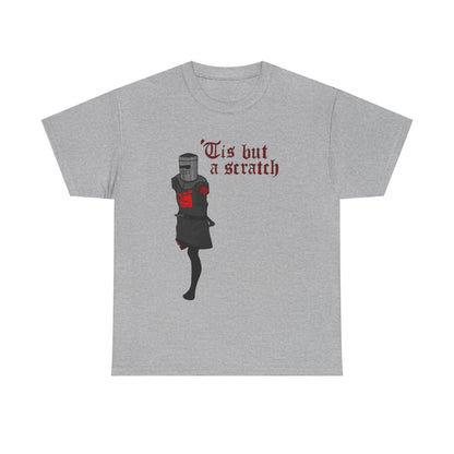 'Tis But a Scratch Graphic T-Shirt