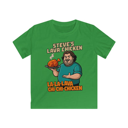 Steve's Lava Chicken Kids T-Shirt