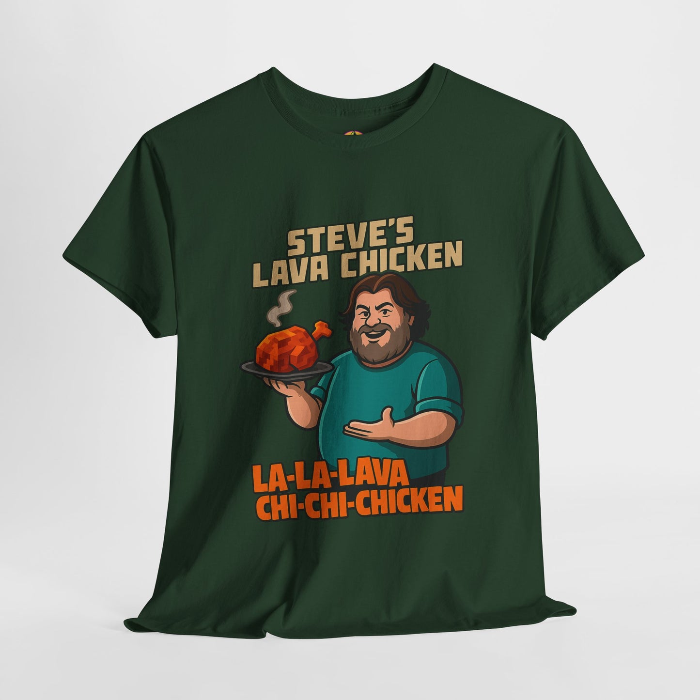 Steve’s Lava Chicken – Unisex Heavy Cotton Tee